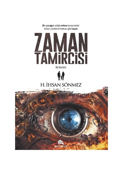Zaman Tamircisi - H. İhsan Sönmez
