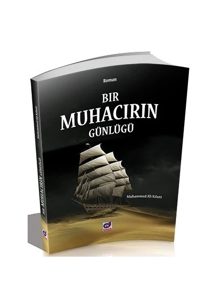 Bir Muhacirin Günlüğü - Muhammed Ali Kalami