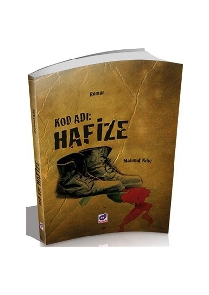 Kod Adı: Hafize - Mahmut Kılıç