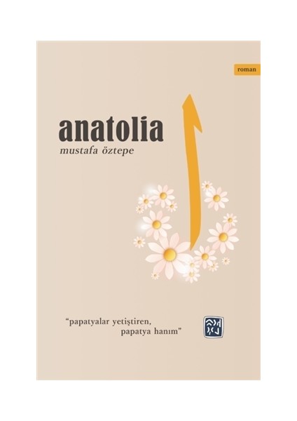 Anatolia - Mustafa Öztepe