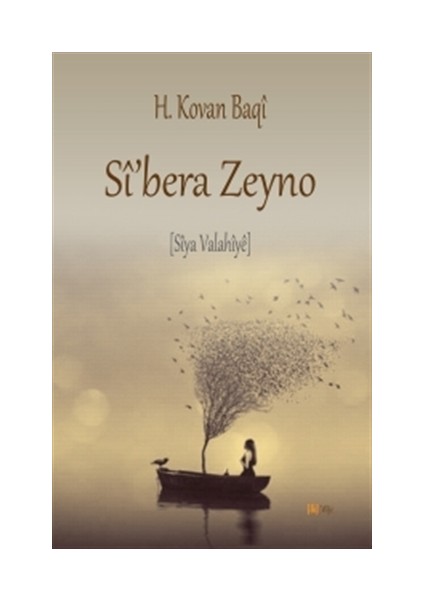 Si'bera Zeyno - H. Kovan Baqi