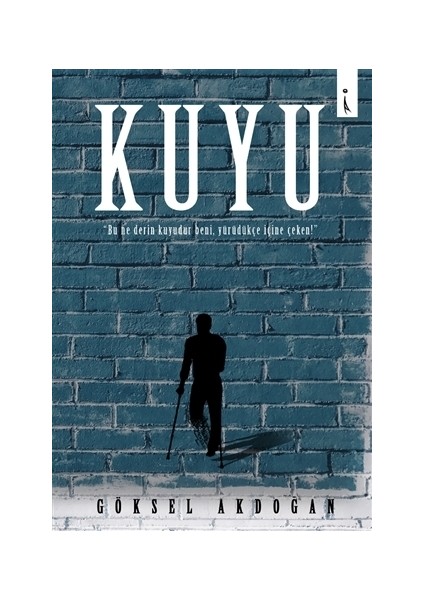 Kuyu - Göksel Akdoğan