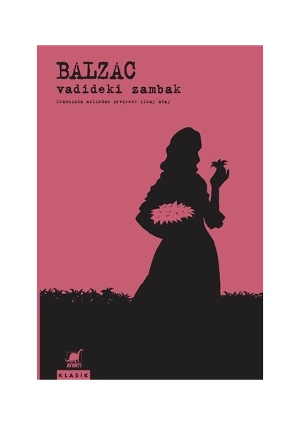 Vadideki Zambak - Honore de Balzac