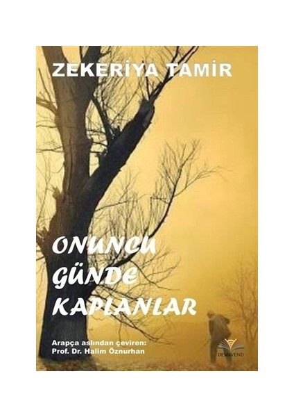 Onuncu Günde Kaplanlar - Zekeriya Tamir