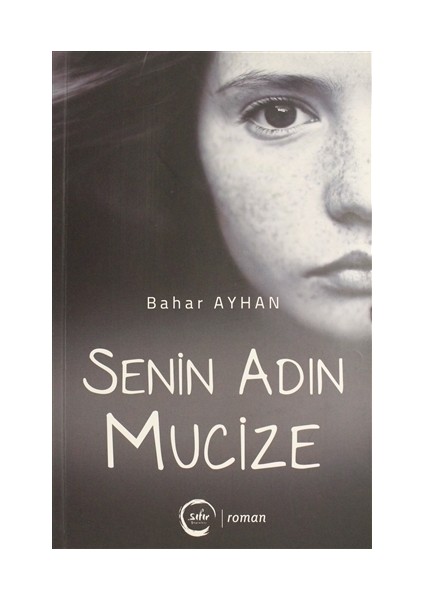 Senin Adın Mucize - Bahar Ayhan