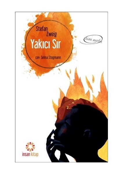 Yakıcı Sır (Tam Metin) - Stefan Zweig