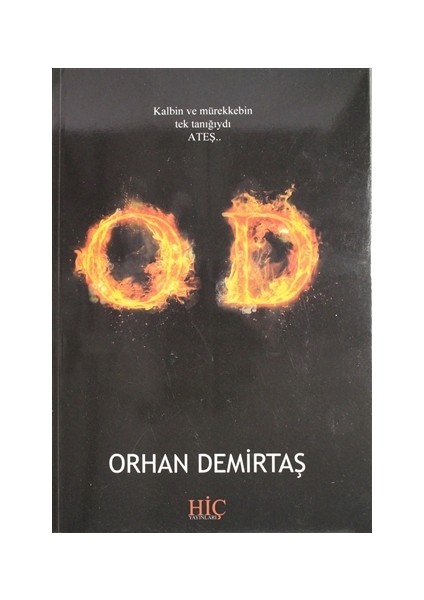 Od - Orhan Demirtaş