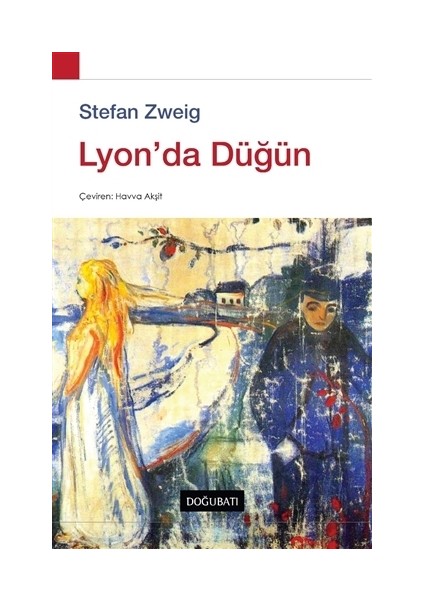 Lyon'da Düğün - Stefan Zweig