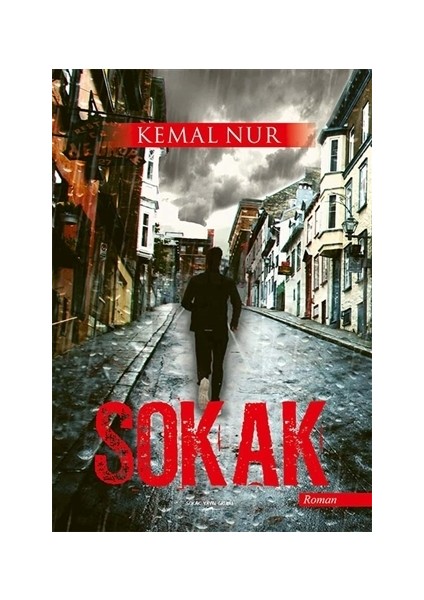 Sokak - Kemal Nur