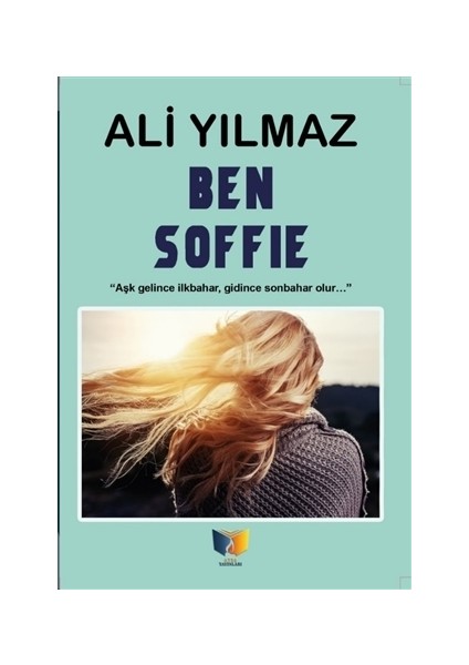 Ben Soffie - Ali Yılmaz