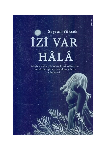 İzi Var Hala - Seyran Yüksek
