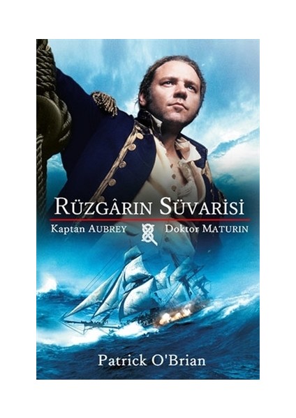 Rüzgarın Süvarisi - Patrick O'Brian