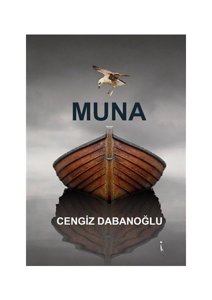 Muna - Cengiz Dabanoğlu