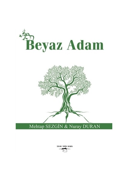 Beyaz Adam - Mehtap Sezgin,Nuray Duran