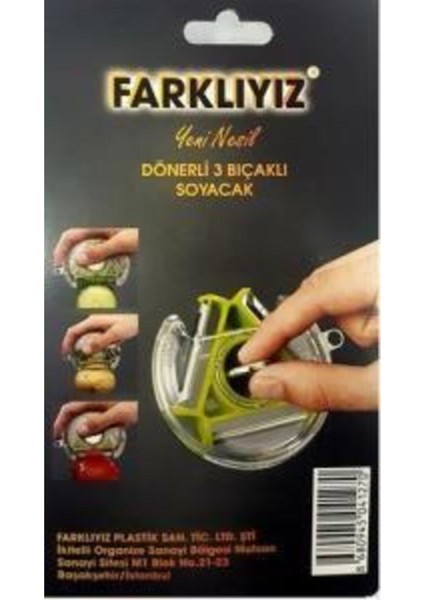 3 Bıçaklı Dönerli Soyacak Farklıyız