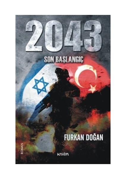 2043 Son Başlangıç - Furkan Doğan