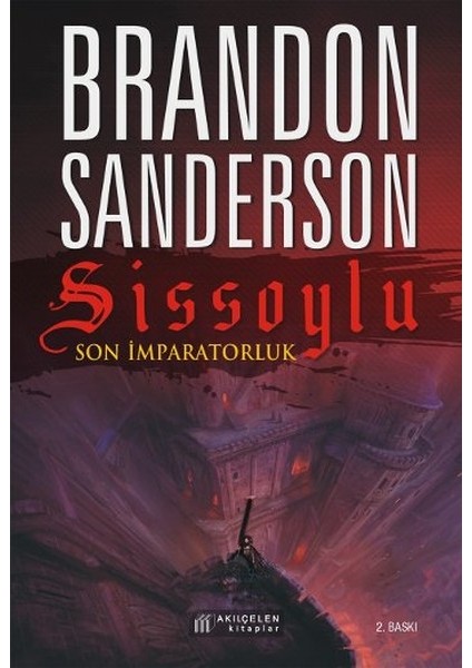 Sissoylu Son Imparatorluk - Brandon Sanderson