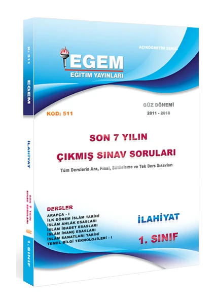 Egem Eğitim Yayınları 1. Sınıf İlahiyat Çıkmış Sınav Soruları (2011-2018) -Güz Dönemi(1. Yarıyıl)