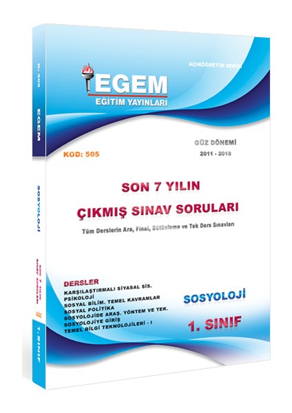 1. Sınıf Sosyoloji Çıkmış Sınav Soruları (2011-2018) -Güz Dönemi(1. Yarıyıl)