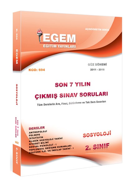 2. Sınıf Sosyoloji Çıkmış Sınav Soruları (2011-2018) -Güz Dönemi(3. Yarıyıl)