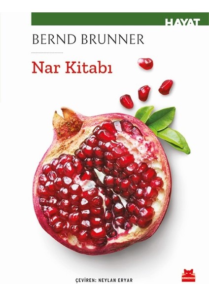 Nar Kitabı - Bernd Brunner