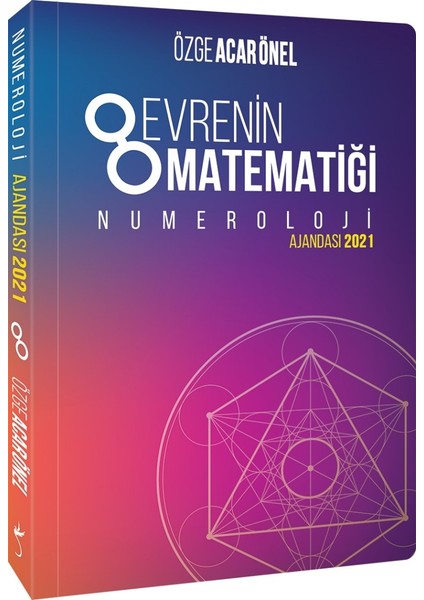 Evrenin Matematiği Numeroloji Ajandası 2021 - Özge Acar Önel