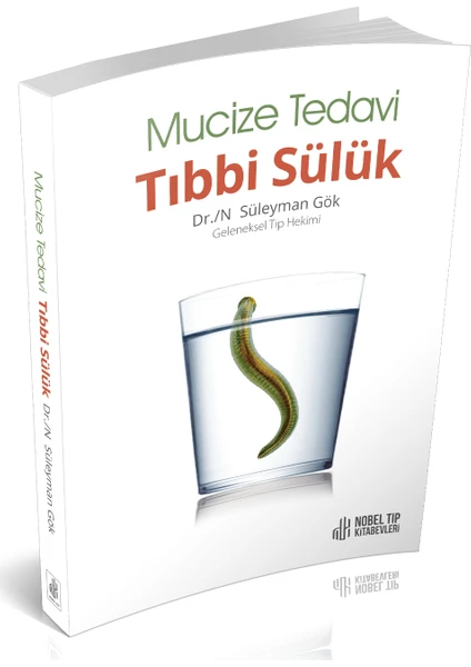 Muzice Tedavi Tıbbi Sülük - Süleyman Gök