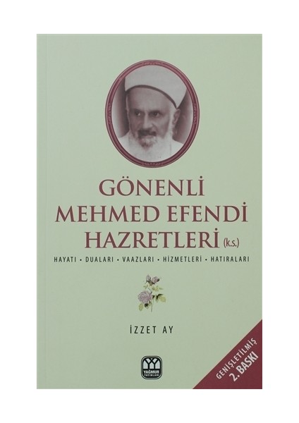 Gönenli Mehmet Efendi - İzzet Ay