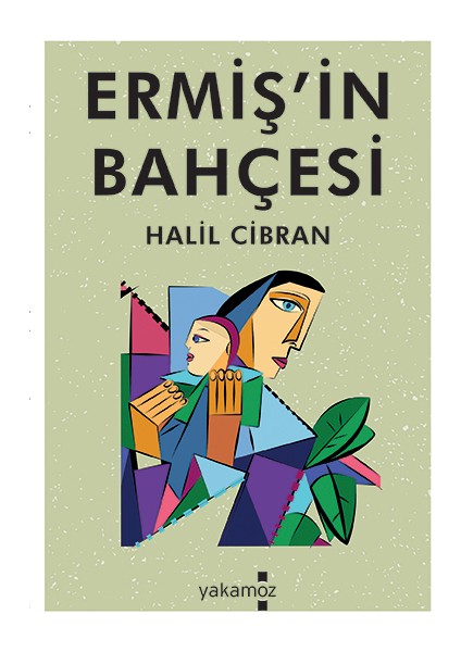 Ermiş’in Bahçesi - Halil Cibran
