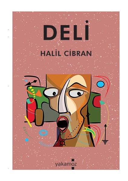 Deli - Halil Cibran