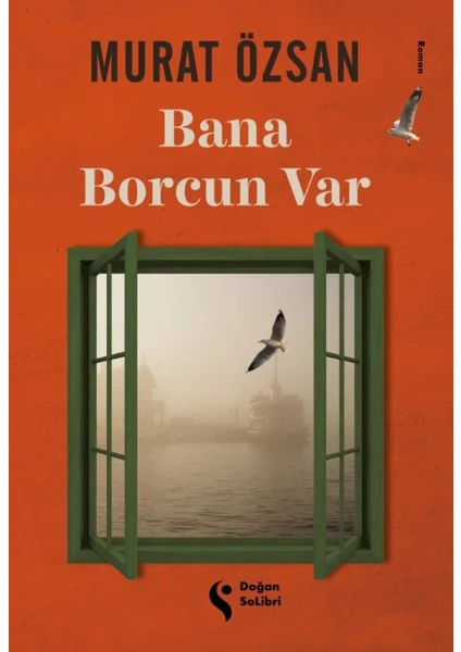 Bana Borcun Var - Murat Özsan