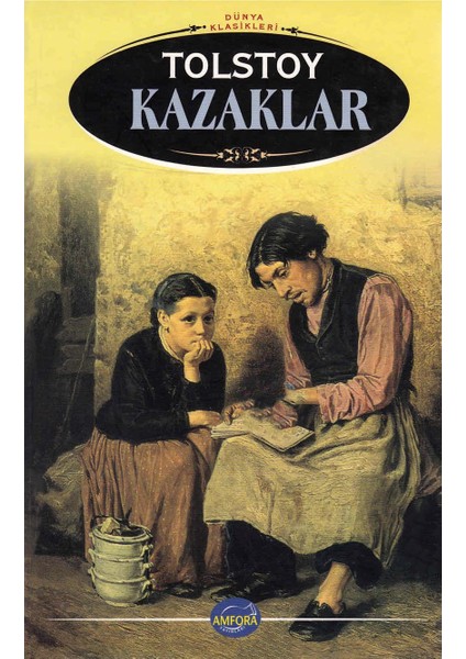 Kazaklar - Lev Tolstoy