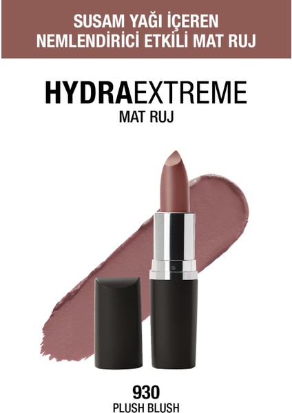 Hydra Extreme Matte Nemlendirici Etkili Mat Ruj - 930 Plush Blush - Pembe