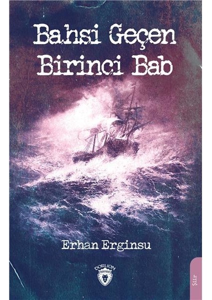 Bahsi Geçen Birinci Bab - Erhan Erginsu