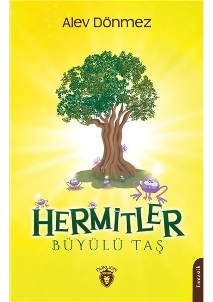 Hermitler - Büyülü Taş - Alev Dönmez