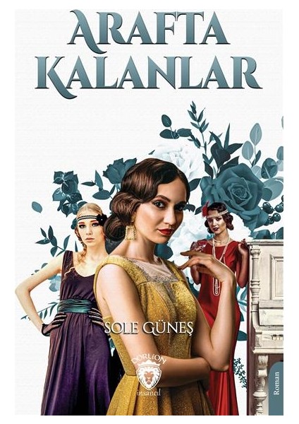 Arafta Kalanlar - Sole Güneş