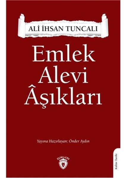 Emlek Alevi Âşıkları - Ali İhsan Tuncalı