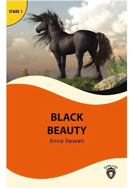 Black Beauty Stage 1 İngilizce Hikaye -Alıştırma ve Sözlük İlaveli - Anna Sewell