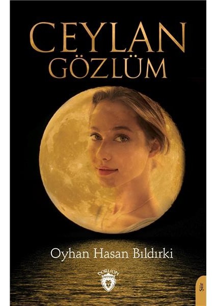 Ceylan Gözlüm - Oyhan Hasan Bıldırki