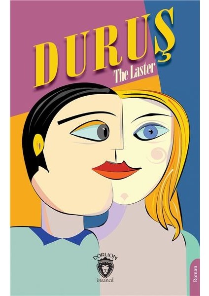 Duruş - The Laster