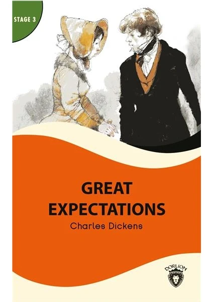 Great Expectations Stage 3 İngilizce Hikaye -Alıştırma ve Sözlük İlaveli - Charles Dickens