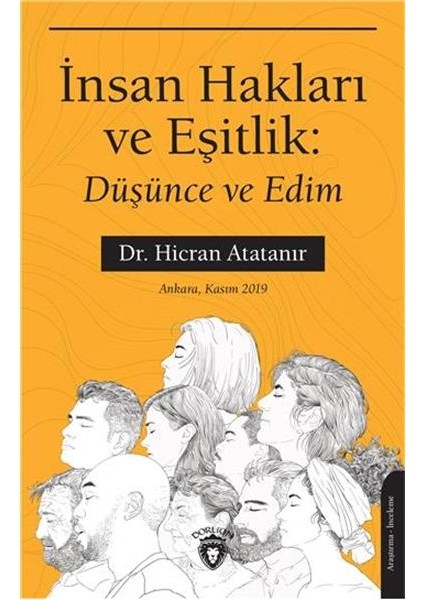 İnsan Hakları ve Eşitlik Düşünce ve Edim - Dr. Hicran Atatanır