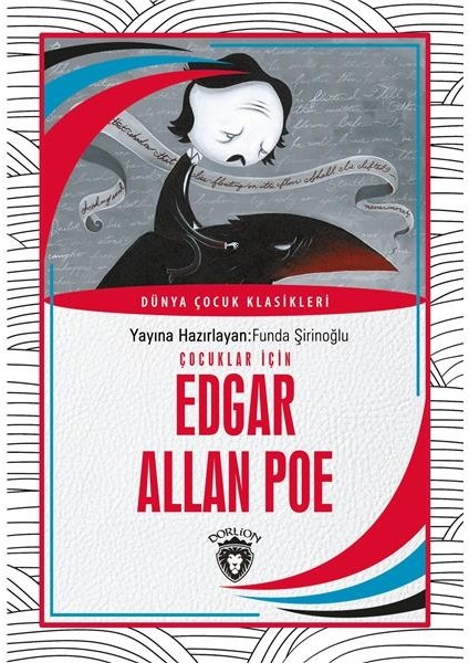 Çocuklar İçin Edgar Allan Poe Dünya Çocuk Klasikleri -7-12 Yaş