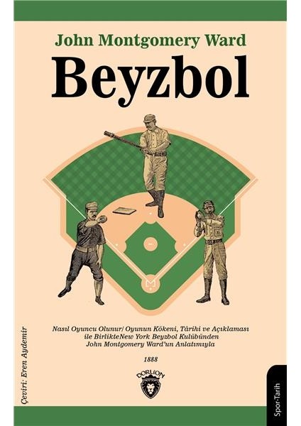 Beyzbol - John Montgomery Ward