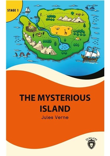 The Mysterious Island Stage 1 İngilizce Hikaye -Alıştırma ve Sözlük İlaveli - Jules Verne