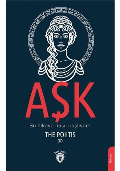Aşk - The Poiitis Od