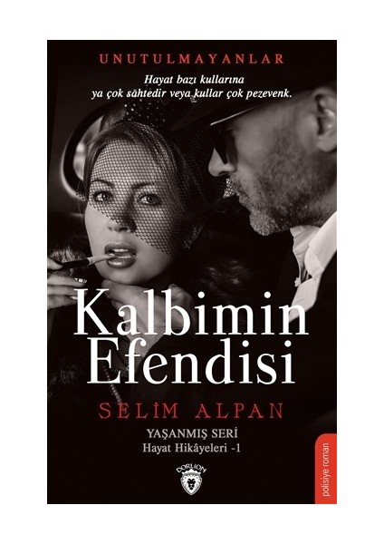 Kalbimin Efendisi - Selim Alpan