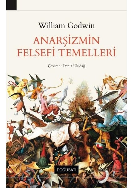 Anarşizmin Felsefi Temelleri - William Godwin