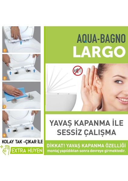 Aqua Bagno  Largo -  Yavaş Kapanan Klozet Kapağı - Duroplast