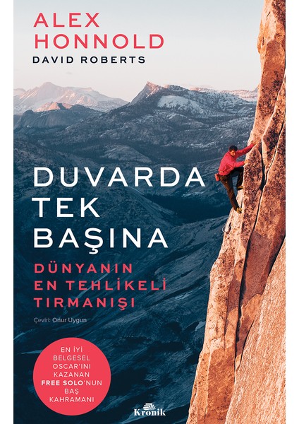 Duvarda Tek Başına - Alex Honnold-David Roberts